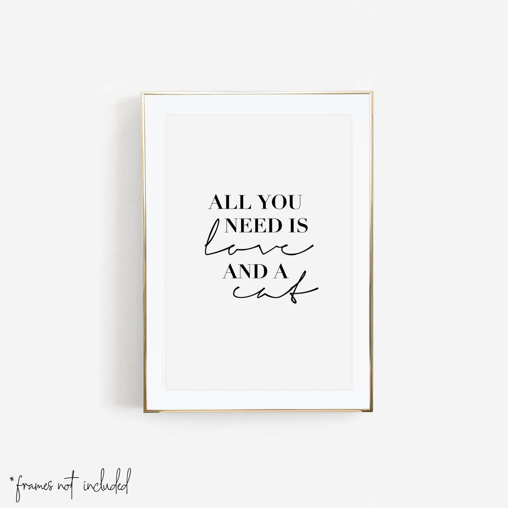 All You Need Is Love and A Cat Print - Typologie Paper Co