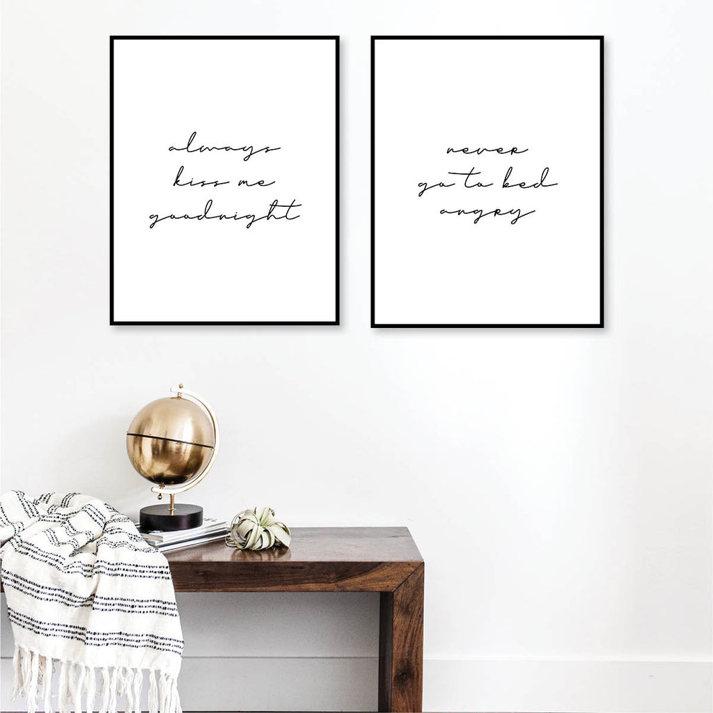 Always Kiss Me Goodnight / Never Go To Bed Angry Print Set - Typologie Paper Co